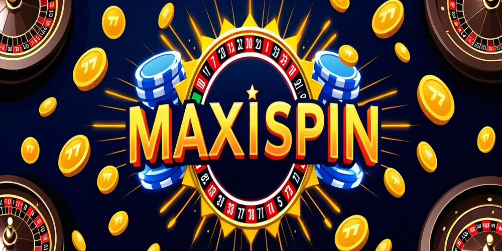 Maxispin Casino Play Now